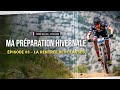   vtt  ma prparation hivernale  pisode 3  la rentre des classes  la mediterranean epic