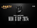 Non stop dance vol 5  2024 party mix  new year special  vdj roni