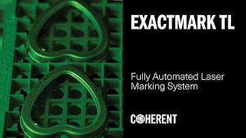 Coherent | Fully Automated Laser Marking System ExactMark 210 TL