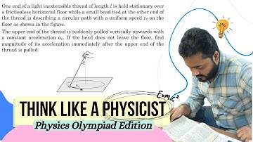 Vertical Force Meets Circular Motion | Unpacking a Beautiful Physics Problem |JEE ADVANCED/OLYMPIAD|