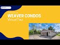 Weaver Condos Virtual Tour - Hexa Property Apartment