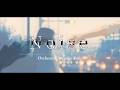 「Noise -Orchestra Arrange Ver.-」1.5 Anniv.LIVEイメージをどうぞ!