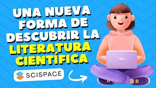 Scispace - Inteligencia Artificial Aplicada a la Investigación Científica