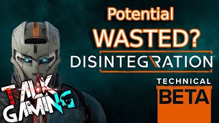 Disintegration Beta Impressions | Identity Crisis Once Again