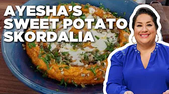Ayesha Nurdjaja's Sweet Potato Skordalia | Bobby's Triple Threat | Food Network