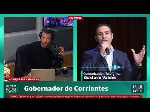 Gustavo Valdés - Gobernador de Corrientes | No Dejes Para Mañana