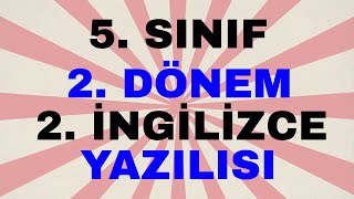 Download 5. Sınıf 2. Dönem 2. İngilizce Yazılı Sınavı Soru Çözümü Video MP3 5. Sınıf 2. Dönem 2. İngilizce Yazılı Sınavı Soru Çözümü