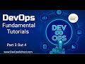 DevOps Fundamental Tutorials for Beginners Part 3 Out 4