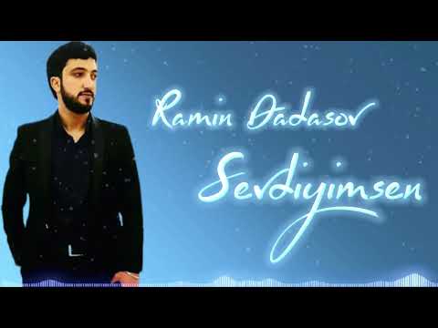 Ramin Dadasov - Sevdiyimsen 2023 Official Audio