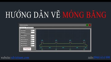 Update vẽ móng băng bằng sxCAD trên AutoCAD- xdvietnam.com