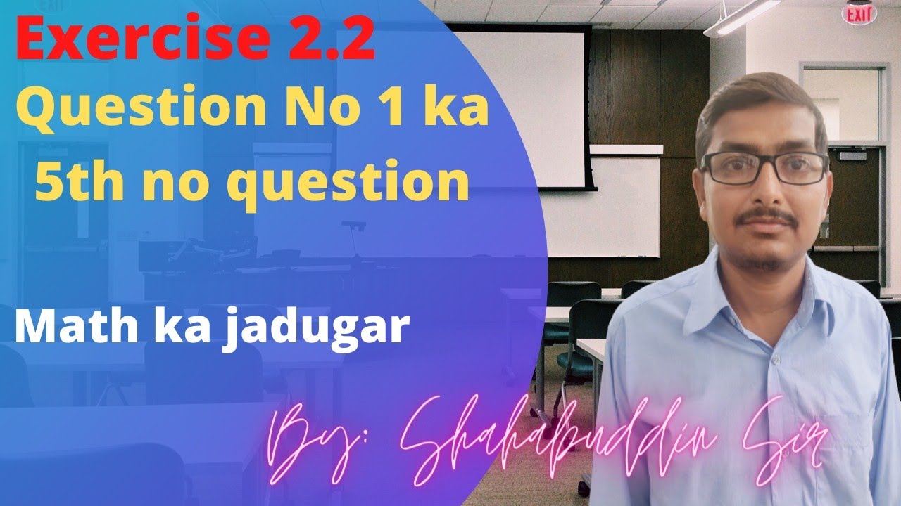 10th Class ka Exercise 2.2 ka Question No. 1 ka 5th No. Question ...