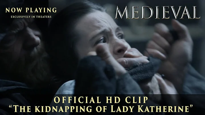 MEDIEVAL | Official Clip | "The Kidnapping Of Lady...