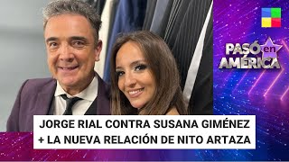 Jorge Rial Vs. Susana + el nuevo amor de Nito Artaza #pasóenamérica | Programa completo (14/05/2024)