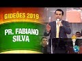 Gideões 2019 - Pr. Fabiano Silva