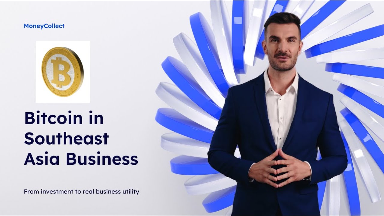 Bitcoin in Southeast Asia - From Investment to Real Business