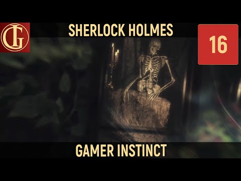 Видео: ПРОХОЖДЕНИЕ SHERLOCK HOLMES CHAPTER 1 | ЧАСТЬ 16