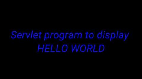 Create a java servlet to display Hello World || Netbeans || Enterprise Java
