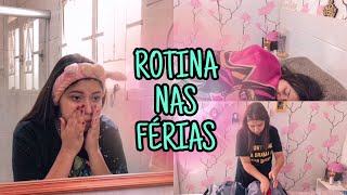 Minha Rotina Nas Férias 