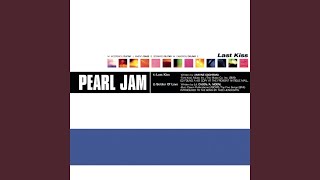 Video thumbnail of "Pearl Jam - Last Kiss"