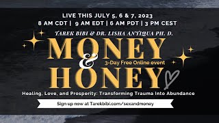 Honey & Money: Healing, Love and Prosperity