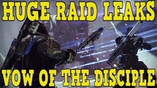DESTINY 2 | LEAKED VOW OF THE DISCIPLE RAID DETAILS - DATAMINED BOSSES, REWARDS & ENCOUNTERS!
