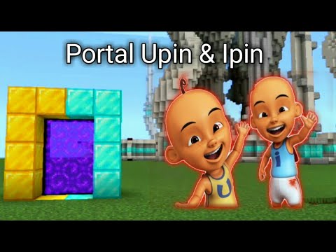 Cara membuat portal Upin dan Ipin di Minecraft