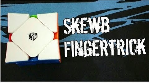 Skewb Fingertrick!!!!