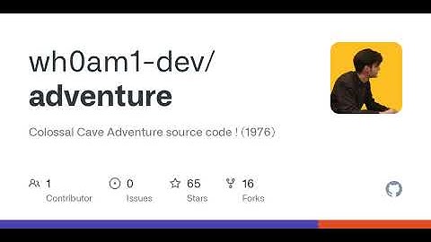 GitHub - wh0am1-dev/adventure: Colossal Cave Adventure source code ! (1976)