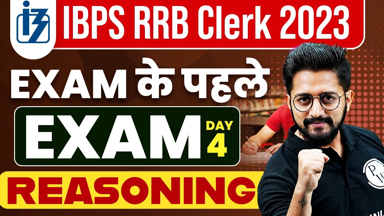IBPS RRB CLERK 2023 | REASONING MOST EXPECTED QUESTIONS | Day-4 ...