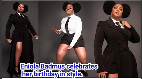 Eniola Badmus celebrate her birthday in style.