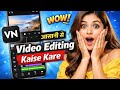 VN App Kaise Use Kare | VN Video Editor App Full Tutorial in Hindi | Android