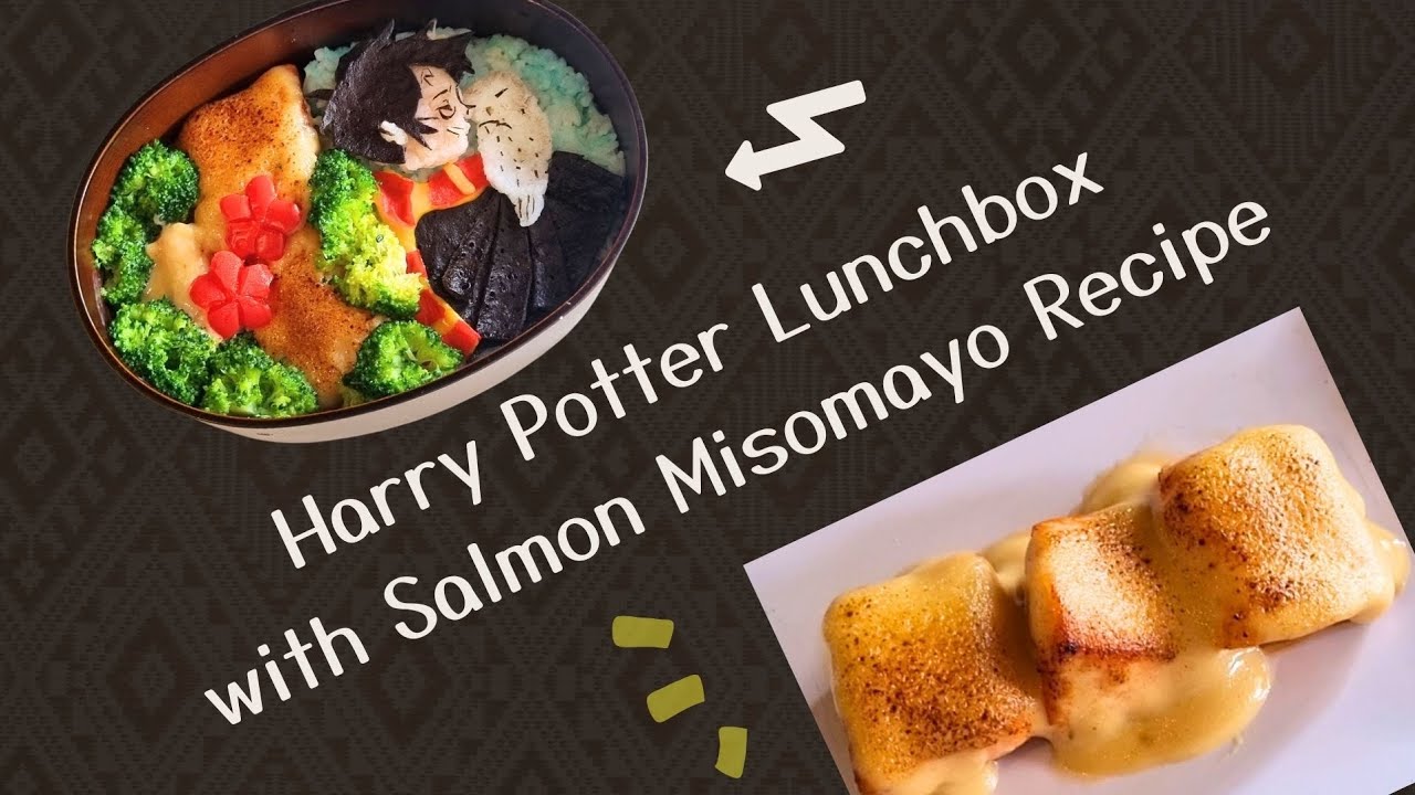 Simple Salmon MISOMAYO recipe and How to arrange Harry Potter Lunchbox theme