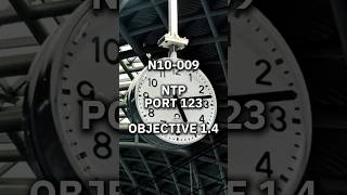 N10-009 Objective 1.4: What is NTP (Port 123)? ⏱️🌐 #comptia #networkplus #ntp #port123 #n10009