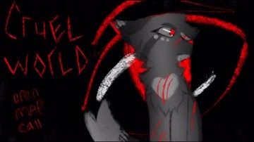 CRUEL WORLD - CLOSED PALETTE MAP CALL - BACKUPS NEEDED [REUPLOAD]