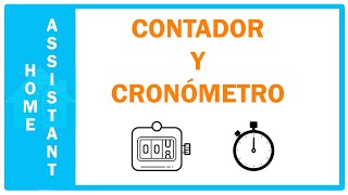 Contador y cronómetro para Home Assistant