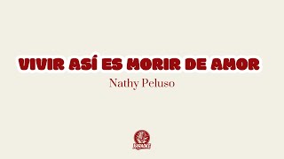 🎤🕯️ Karaoke VIVIR ASÍ ES MORIR DE AMOR - Nathy Peluso