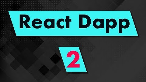 How to setup a Dapp project with React & Truffle?