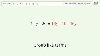 Linear equation with one unknown: Solve 2(y-7)-6=-2(-9y+5)-2y step-by-step solution
