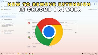 How To Remove Extension In Chrome Browser