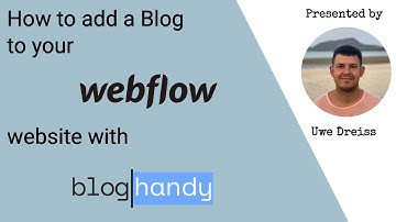 How to add a Blog to your Webflow website with BlogHandy