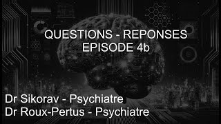 Question - Réponses épisode 5