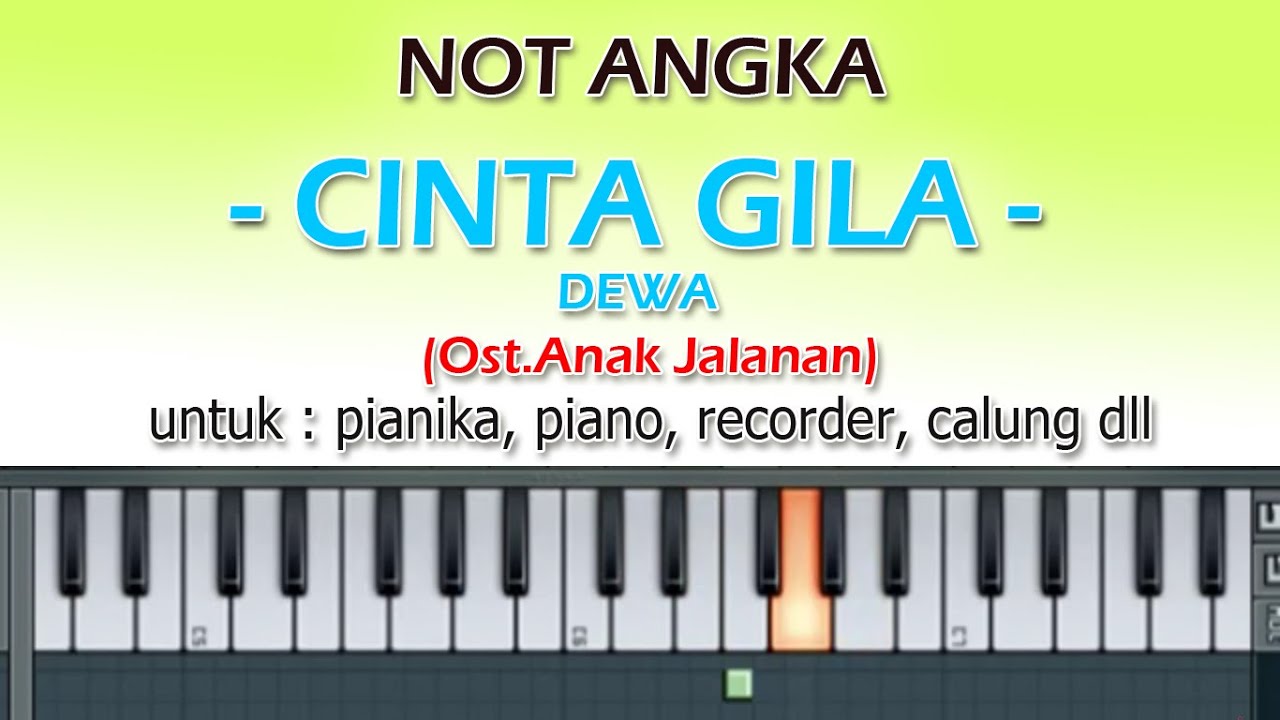NOT ANGKA - CINTA GILA - DEWA (Ost.Anak Jalanan) by denny 