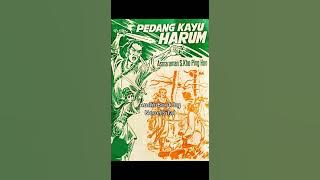 Pedang Kayu Harum E25 Seri 1 #KhoPingHoo #Novel #Silat
