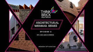 Think Brick Architectural Webinar Ep 2: Hit-and-Miss Walls by Think Brick Australia 496 views 1 year ago 1 hour, 13 minutes