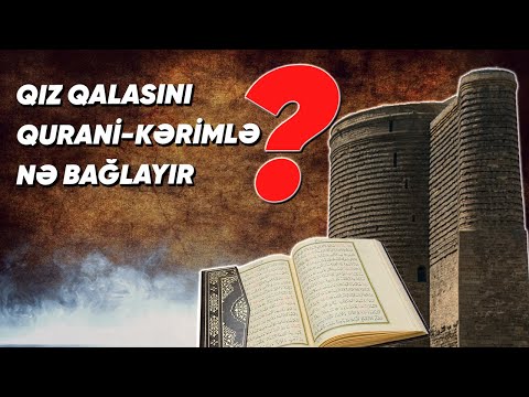 Qız qalasının heç yerdə deyilməyən sirləri - BAKU TV | AYDIN TARİX