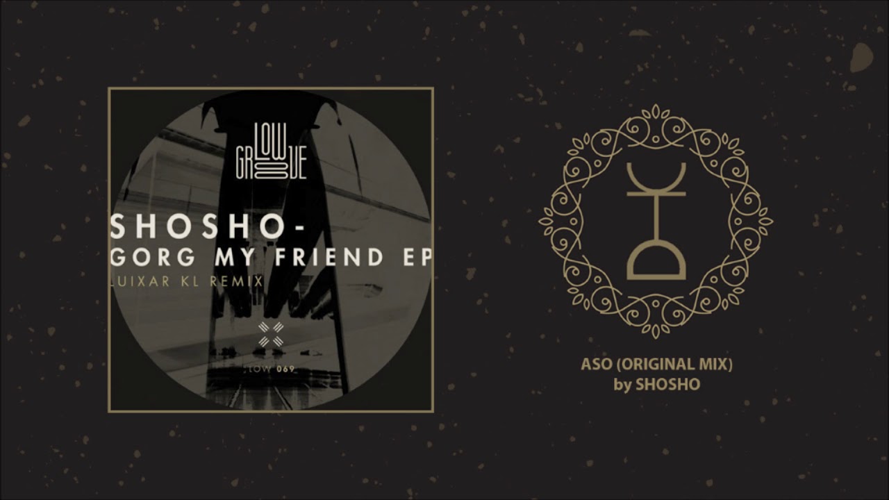Shosho - ASO (Original Mix)