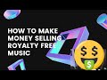 How to Make Money Selling Royalty Free Music image