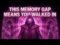 This Memory Gap Appears When the Walk-In Is Complete (Most Mistake It for Trauma)
