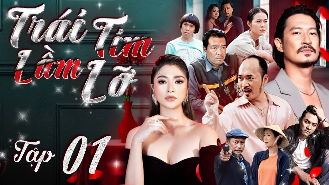 TRÁI TIM LẦM LỠ - Tập 01 | Phim Bộ Việt Nam Tâm Lý Tình Cảm Xã Hội Cực Hay Hot Nhất