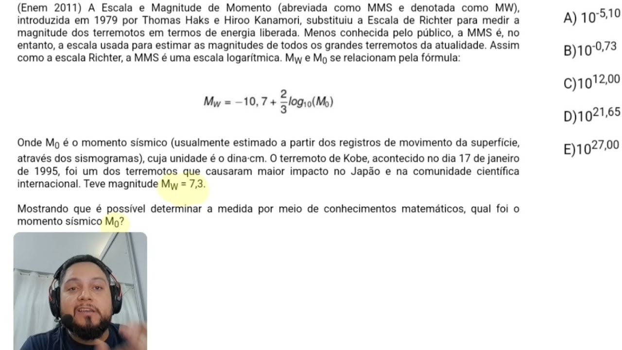 (Enem 2011) A Escala e Magnitude de Momento (abreviada como MMS e ...